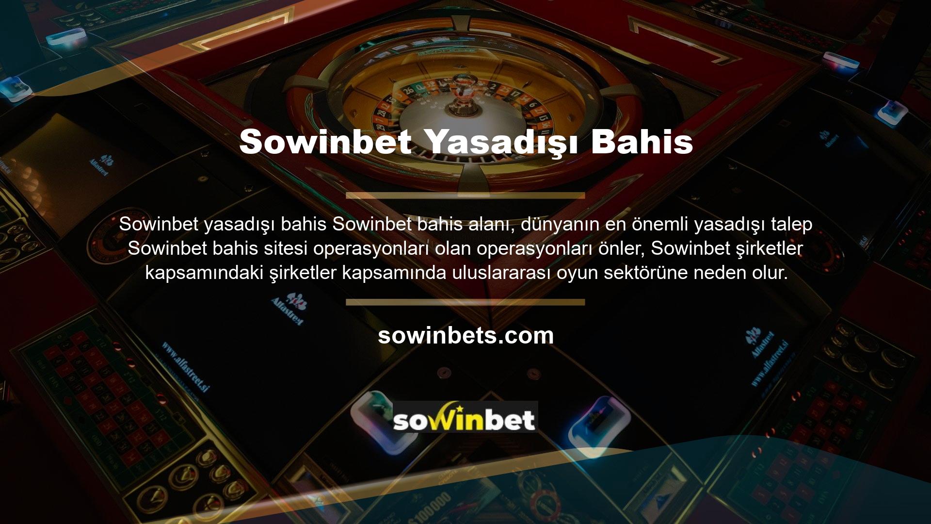 Sowinbet müşterileri ile ilişkiler, müşterilerin iletişim sayfasından ve hızlı yardım alanından büyük ilgi gösterdiği yasadışı istek sayfalarına kolayca ulaşabilir